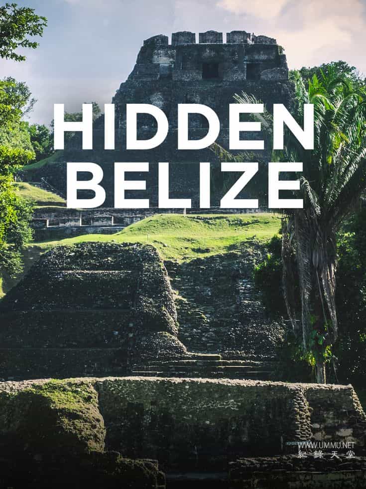 隐藏的伯利兹 Hidden Belize
