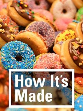 制造的原理 第十季 How It's Made Season 10