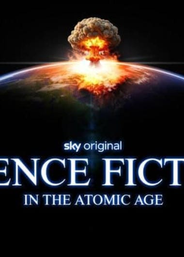 原子时代的科幻小说 Science Fiction in the Atomic Age