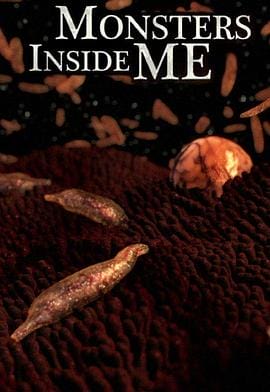 体内的怪物 第一季 Monsters Inside Me Season 1