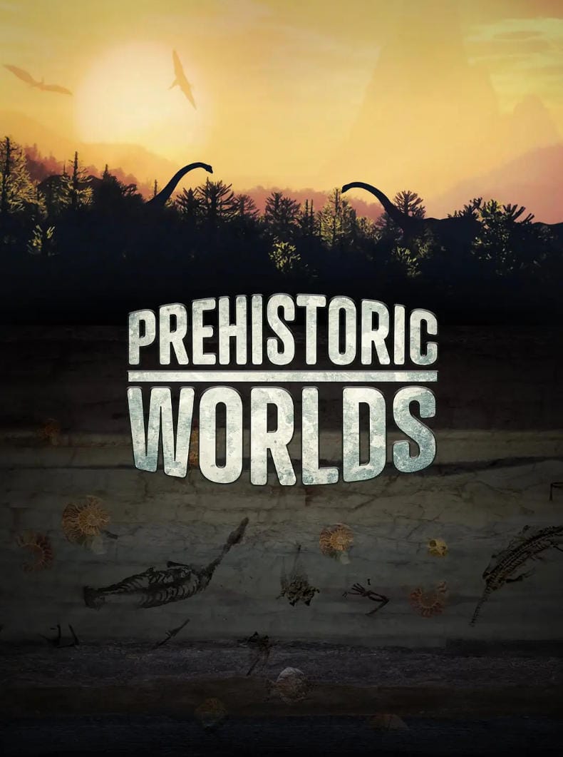 史前世界 Prehistoric Worlds