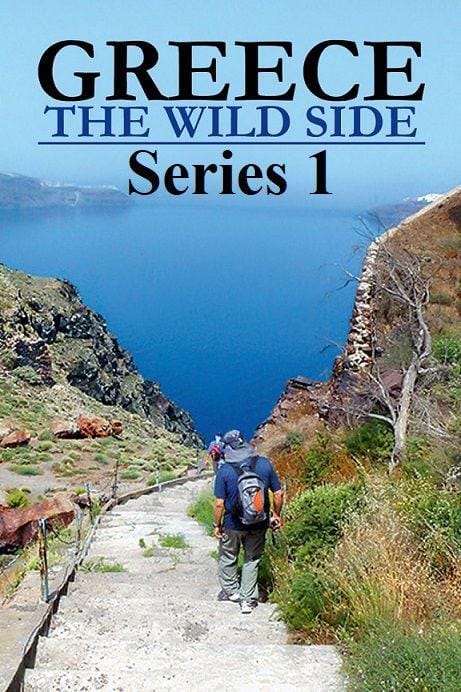 希腊的野性之美 Greece – The Wild Side