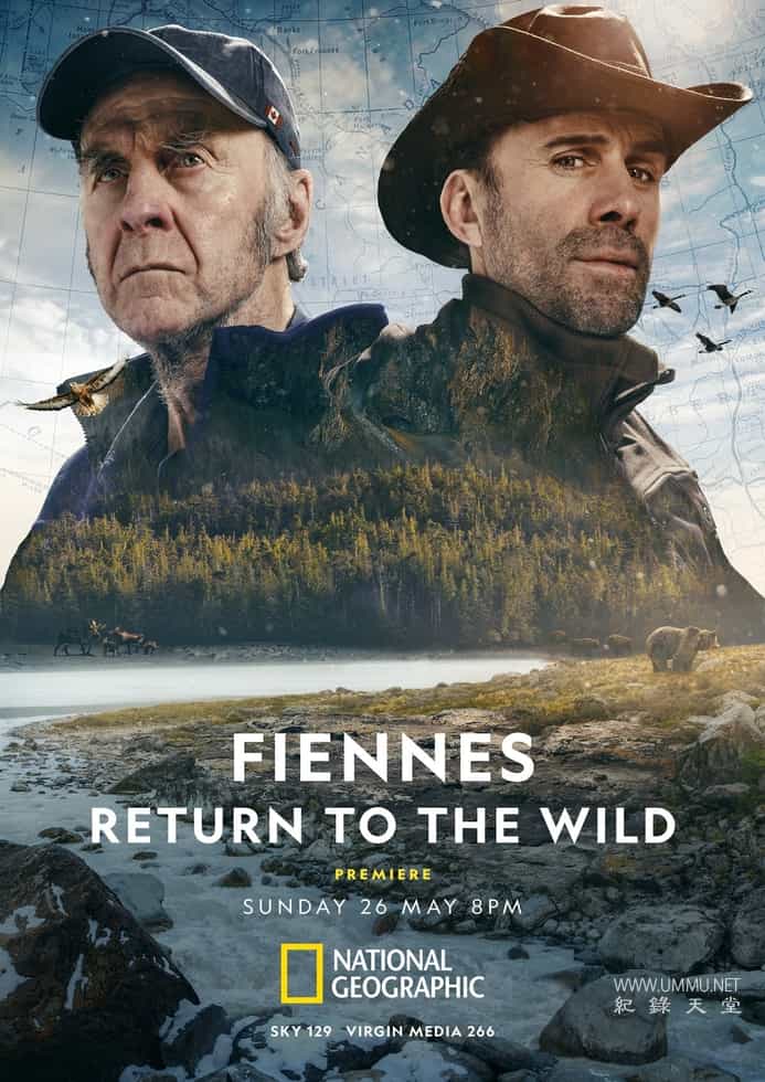 费因斯重返荒野 Fiennes Return to the Wild