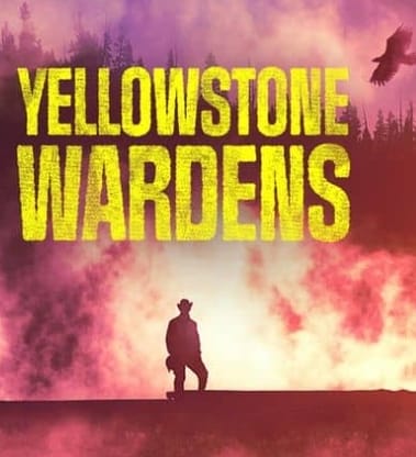 黄石公园守卫者  第5季 Yellowstone Wardens