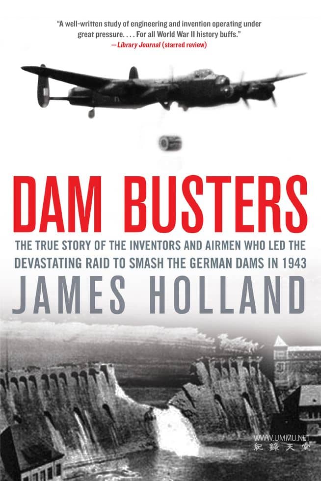 解密轰炸鲁尔水坝 Dambusters Declassified
