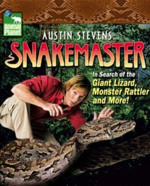 蛇王 奥斯汀·史蒂文斯 Austin Stevens Snakemaster