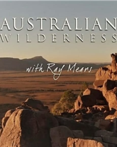 澳大利亚荒野 Australian Wilderness With Ray Mears