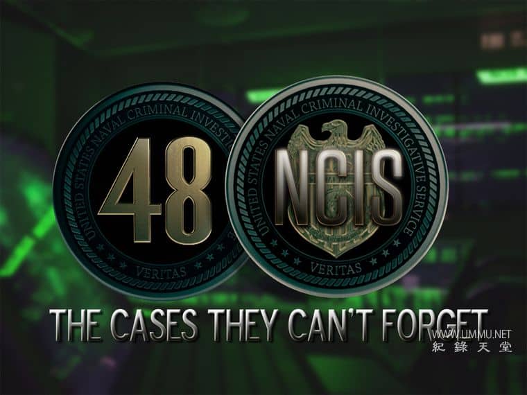 48小时：海军罪案调查处 48 Hours: NCIS