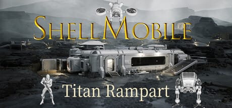 果壳机动：钛垣防线|官方中文|ShellMobile: Titan Rampart