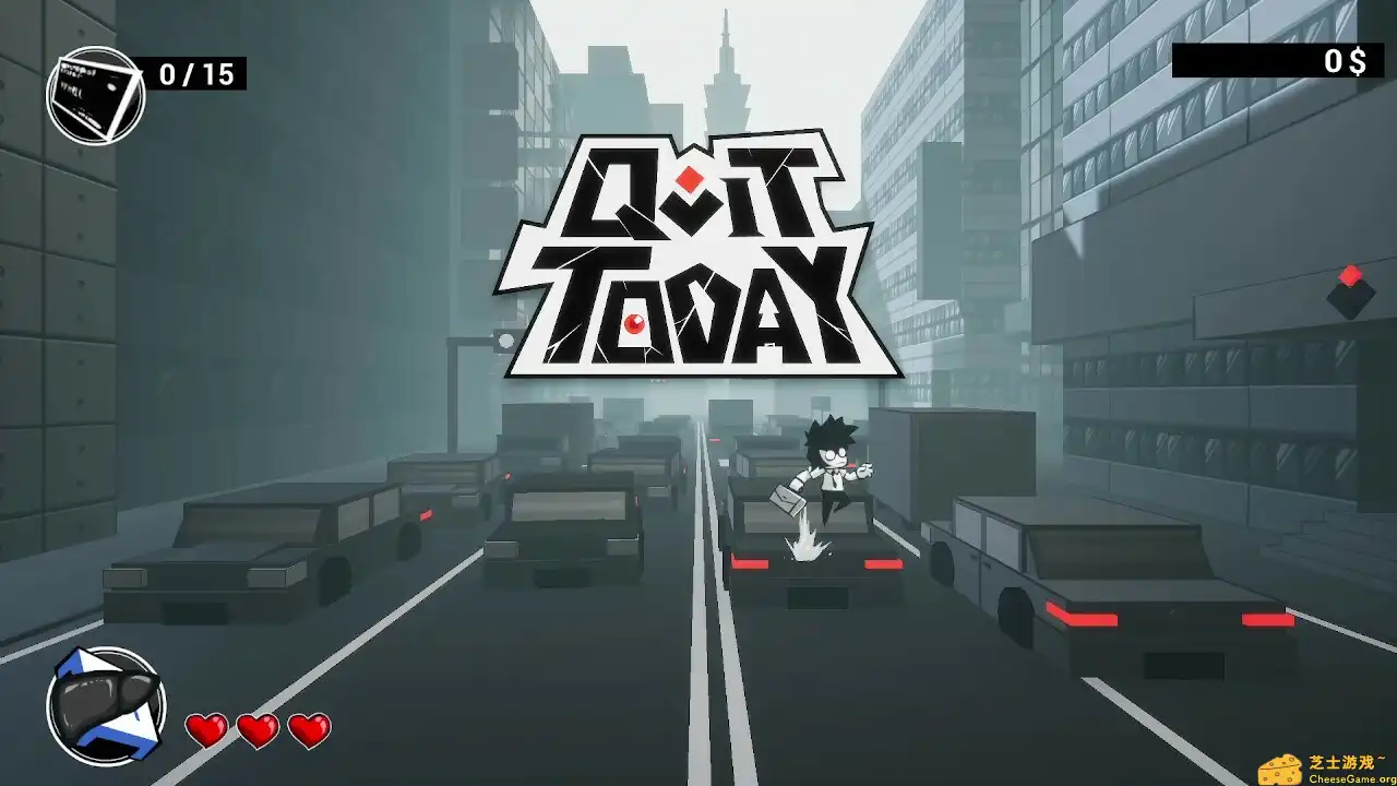 [PC]即刻离职/QUIT TODAY