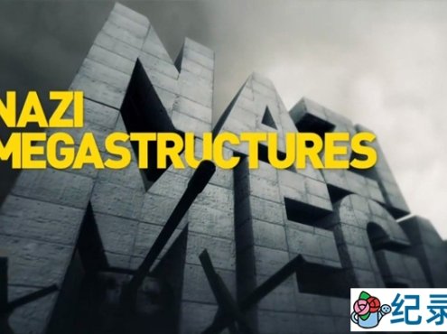 国家地理军事武器纪录片《纳粹二战工程 Nazi Megastructures》第2季全6集中字 自媒体解说素材百度云盘下载 1080P/MKV/15.38G