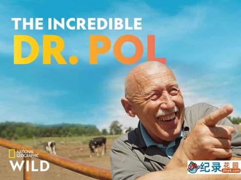 国家地理妙手兽医纪录片《动物神医 The Incredible Dr.Pol》第3季全6集中字 纪录片解说素材百度云盘下载 1080/MKV/16.1G