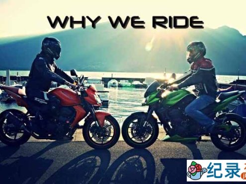 美国摩托车情怀纪录片《我们的骑迹 Why We Ride》全1集 720P/1080i高清纪录片百度云下载