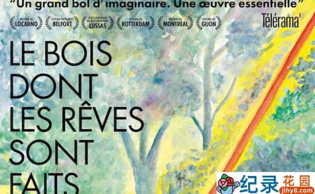 法国社会人文纪录片《我们在这片森林里制造梦想》全1集 720P/1080i高清纪录片资源百度云盘下载