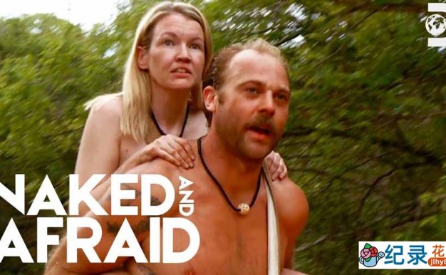 探索频道荒野求生纪录片《原始生活21天 Naked and Afraid》第2季全8集中字 纪录片解说素材百度云盘下载 1080/MKV/14.7G