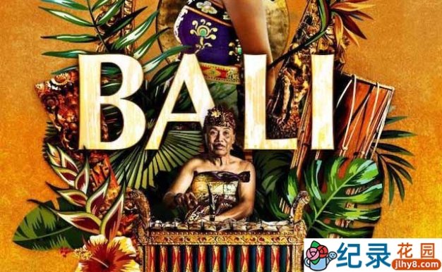 印尼传统音乐纪录片《巴厘岛：天堂之王 Bali: Beats of Paradise》全1集 720P/1080i高清纪录片资源百度云盘下载