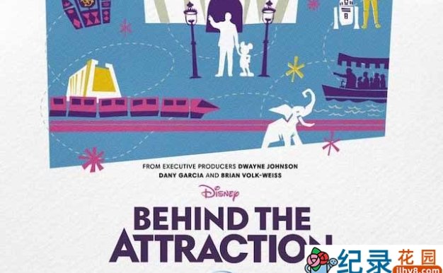 商业经营纪录片《迪士尼乐园项目背后的故事 Behind The Attraction》全10集中字 1080P纪录片资源百度云盘下载