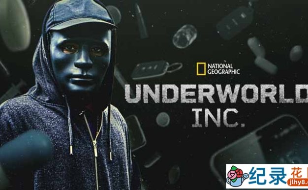 国家地理非法贸易现状纪录片《黑市大企业 Underworld Inc》第2季中字 1080P高清纪录片资源百度云盘下载
