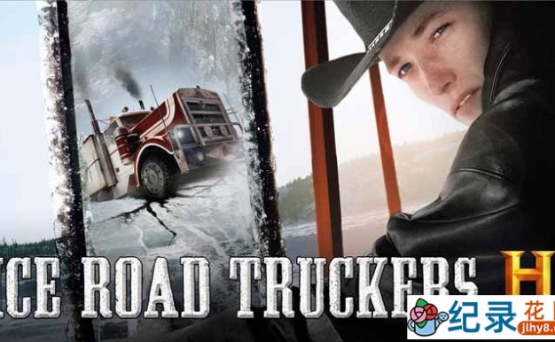 公路货运纪录片《冰路卡车司机 Ice Road Truckers》第10-11季中字 1080P高清自媒体解说素材百度云盘下载