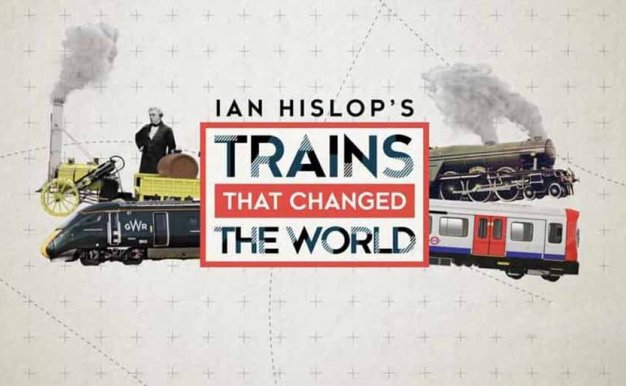 英国铁路发展史纪录片《改变世界的火车 Ian Hislop: Trains That Changed the World》第1季全4集中字 纪录片资源百度云盘下载 1080P/MKV/6.91G
