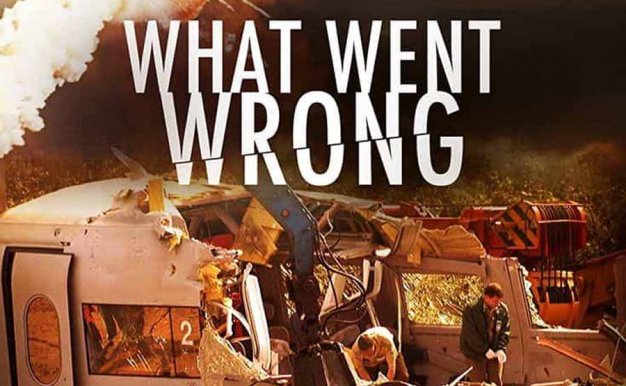 人为事故调查纪录片《出了什么问题:灾难倒计时》第1季全6集中字 纪录片解说素材百度云盘下载 1080P/MKV/17G