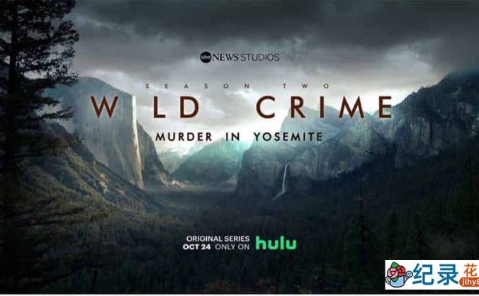 犯罪悬疑纪录片《狂野罪行 Wild Crime》第2季全4集中字 纪录片资源百度云盘下载 1080/MKV/6G