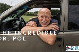 国家地理妙手兽医纪录片《动物神医 The Incredible Dr.Pol》第19季全10集中字 纪录片解说素材百度云盘下载 标清/MKV/11.3G