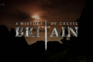 凯尔特不列颠的历史 A History of Celtic Britain