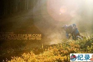 IMAX极限户外纪录片《山地自行车之旅 Life Cycles》全1集 720P/1080i高清纪录片百度云