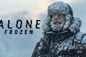 荒野独居：冰天雪地 Alone: Frozen
