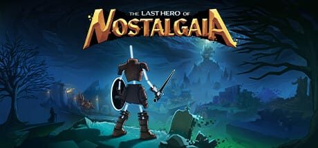 思古塔加亚最后的英雄|v3.3.6.8|全DLC|官方中文|支持手柄|The Last Hero of Nostalgaia