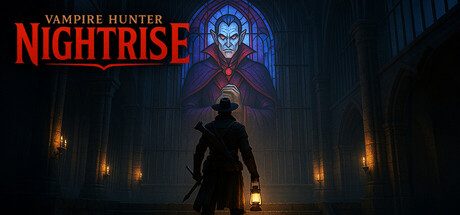 [PC]吸血鬼猎人：夜幕降临/Vampire Hunter: Nightrise