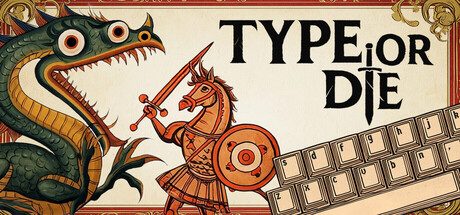 [PC]要么打字要么死/Type or Die