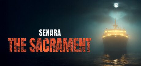 [PC]新国家号：圣礼/SENARA : The Sacrament