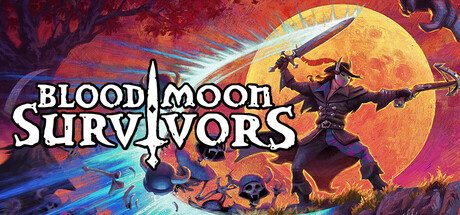 [PC]血月幸存者/Bloodmoon Survivors