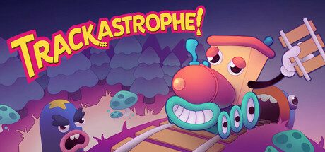 [PC]跨越列车/Trackastrophe!