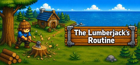 [PC]伐木工的日常/The Lumberjack\’s Routine