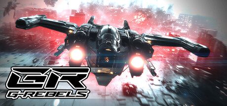 [PC]反叛之鹰/G-Rebels