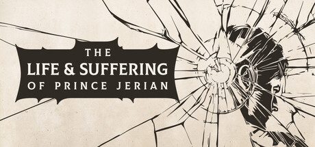 [PC]杰里安王子的生平和苦难/The Life and Suffering of Prince Jerian