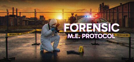 [PC]法医调查员：尸检协议/FORENSIC – M.E. Protocol