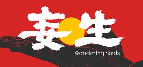 [PC]妄生/Wandering Souls
