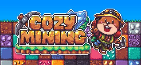 [PC]悠闲采矿/Cozy Mining