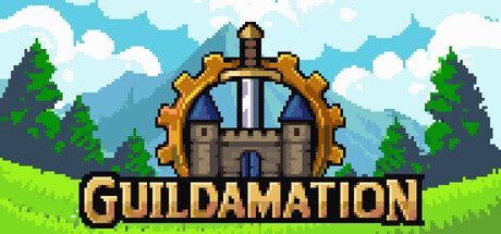 [PC]英雄公会/Guildamation