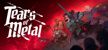 [PC]金属之泪/Tears of Metal