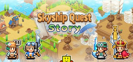 [PC]飞空艇探险物语/Skyship Quest Story
