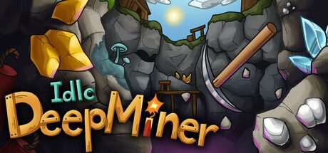 [PC]深层挖矿放置/Idle DeepMiner