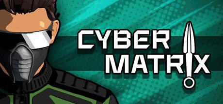 [PC]赛博矩阵/CYBERMATRIX