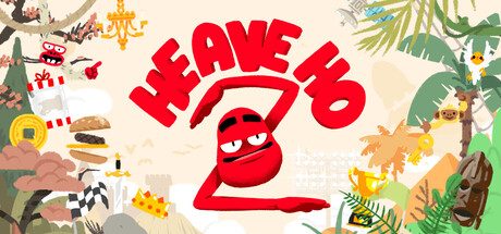 [PC]嘿哟走你2/Heave Ho 2