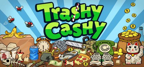 [PC]垃圾变现/Trashy Cashy