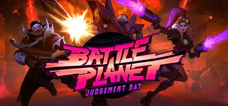 [PC]战斗星球 – 审判日/Battle Planet – Judgement Day